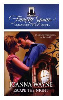 Escape The Night (Forrester Square, 12) - Book #12 of the Forrester Square
