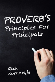 Paperback Proverb's Principles for Principals Book