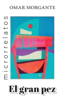 Paperback El gran pez [Spanish] Book