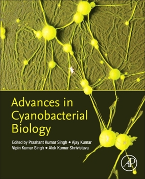 Paperback Advances in Cyanobacterial Biology Book