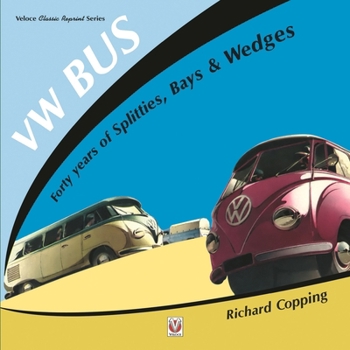 Paperback VW Bus - 40 Years of Splitties, Bays & Wedges Book