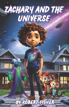 Paperback Zachary and the Universe Book