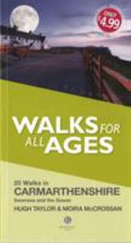 Paperback Walks for All Ages Carmarthenshire: Including Swansea and the Gower Peninsular Book