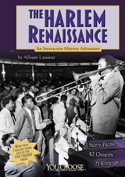 Hardcover The Harlem Renaissance: An Interactive History Adventure Book