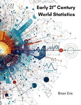 Paperback Early 21st Century World Statistics Book