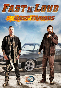 Fast N' Loud: Most Furious