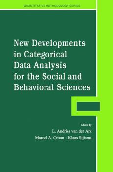 Paperback New Developments in Categorical Data Analysis for the Social and Behavioral Sciences Book