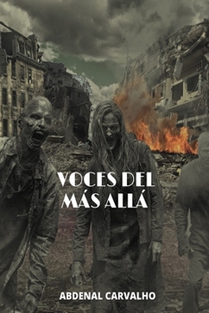 Paperback Voces Del Más Allá: Novela de Ficción [Spanish] Book