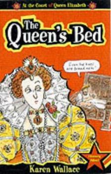 Paperback The Queen's Bed (Court of Queen Elizabeth) Book