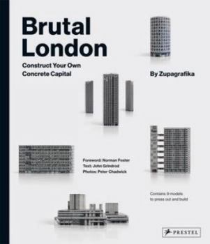 Hardcover Brutal London: Construct Your Own Concrete Capital Book