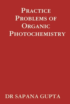 Paperback Practice Problems of Organic Photochemistry Book
