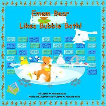 Paperback Emem Bear Likes Bubble Bath! Book