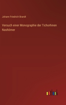 Hardcover Versuch einer Monographie der Tichorhinen Nashörner [German] Book
