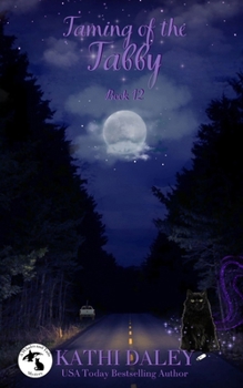 Taming of the Tabby - Book #12 of the Whales and Tails