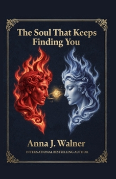 Paperback The Soul That Keeps Finding You Book