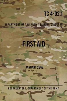 Paperback TC 4-02.1 First Aid: January 2016 Book