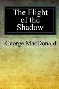 Paperback The Flight of the Shadow Book
