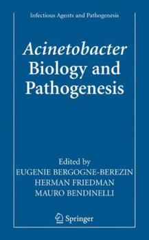 Hardcover Acinetobacter Biology and Pathogenesis Book