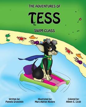 Paperback The Adventures of Tess-Swim Class Book
