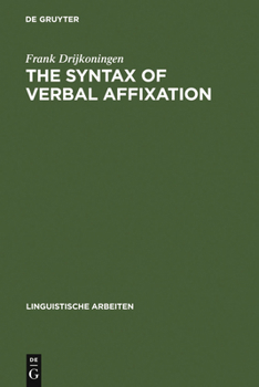 Hardcover The Syntax of Verbal Affixation Book