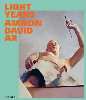 Amnon David Ar: Light Years