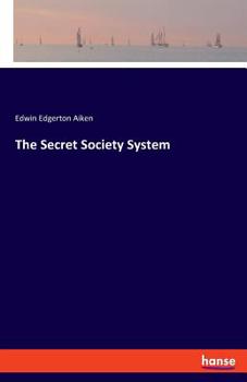 Paperback The Secret Society System Book