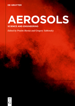 Hardcover Aerosols: Science and Engineering Book
