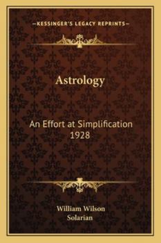 Paperback Astrology: An Effort at Simplification 1928 Book