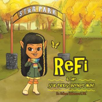 Paperback Refi & the Star Park Scavenger Hunt Book