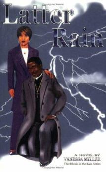 Paperback Latter Rain (The Rain Series, Book 3) Book