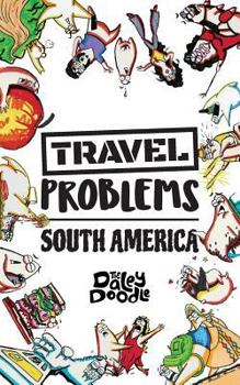 Paperback Travel Problems South America Book