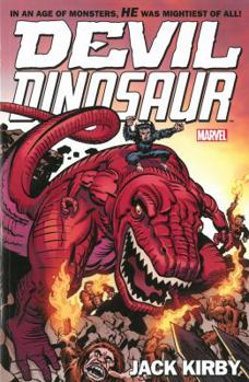 Paperback Devil Dinosaur by Jack Kirby: The Complete Collection Book