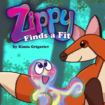 Paperback Zippy Finds a Fit Book