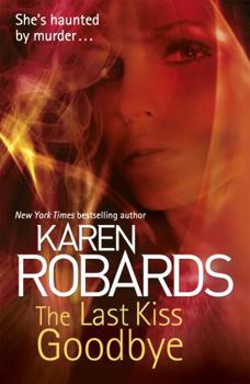 The Last Kiss Goodbye - Book #2 of the Dr. Charlotte Stone