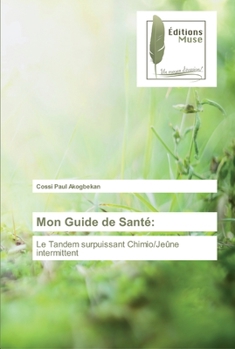 Paperback Mon Guide de Santé [French] Book