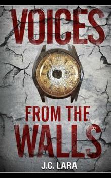 Voices from the Walls