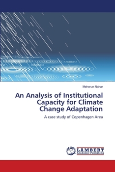 Paperback An Analysis of Institutional Capacity for Climate Change Adaptation Book