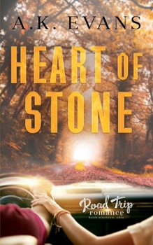 Heart of Stone (Road Trip Romance)