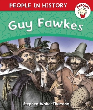 Paperback Popcorn: People in History: Popcorn: People in History: Guy Fawkes Book