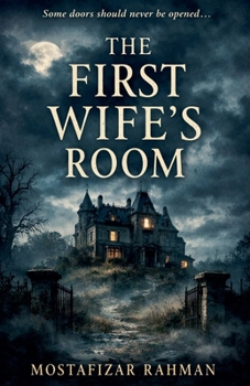 The First Wife's Room