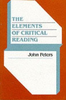 Paperback The Elements of Critical Reading Book
