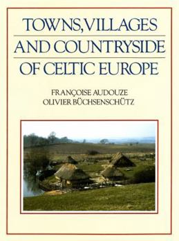Hardcover Towns, Villages and Countryside of Celtic Europe Book
