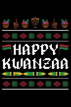 Paperback Notebook: Happy Kwanzaa Christmas African Holiday Harvest Celebration Black Lined Journal Writing Diary - 120 Pages 6 x 9 Book