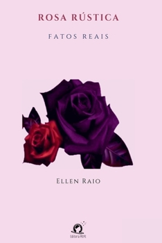 Paperback Rosa Rústica [Portuguese] Book