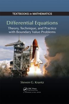 Differential Equations: Theory, Technique, and Practice with Boundary Value Problems
