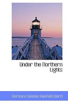 Hardcover Under the Northern Lights Book