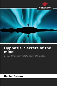 Paperback Hypnosis. Secrets of the mind Book