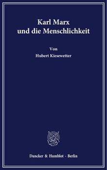Paperback Karl Marx Und Die Menschlichkeit [German] Book