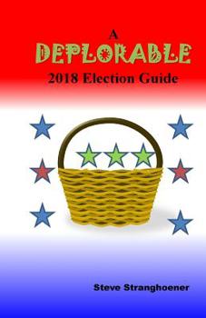 Paperback A Deplorable 2018 Election Guide Book