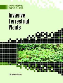 Invasive Terrestrial Plants - Book  of the Invasive Species